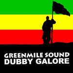 Greenmile Sound - Dubby Galore