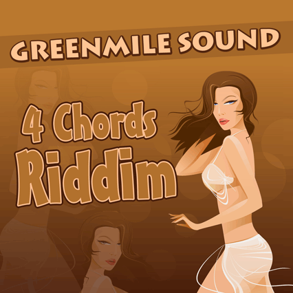 Greenmile Sound - 4 Chords Riddim